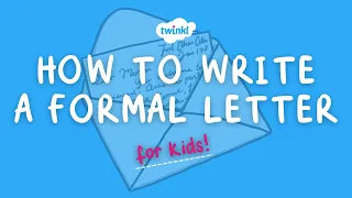 How to Write a Formal Letter Digital Literacy Twinkl USA