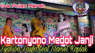 Syahiba Saufa feat Slamet Koplak Kartonyono Medot Janji live Pulau Merah