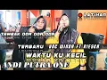 Download Lagu ANDI PUTRA 1 Waktu Ku Kecil Voc Winda feat Rieska Edisi Latihan Tgl 27 Januari 2025