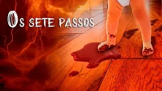 Os Sete Passos | Eli Corrêa Oficial | Histórias Sobrenaturais