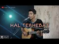 Download Lagu Hal Terhebat // Govinda // Cover Yayat Live Acoustic