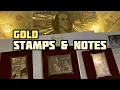 22k Gold Stamps 24k Gold Banknotes