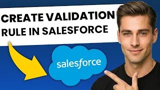 How to Create a Validation Rule in Salesforce FAST EASY