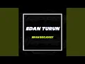 Lagu Edan Turun