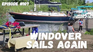 ⛵Windover Sails Again, Wind over Water, Episode #107⛵