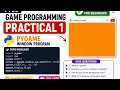 TYCS Game Programming Practical 1 Pygame Window Program in Python Full Code Output
