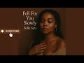 Download Lagu Fell For You Slowly - BeBe Nyte (Official Audio)