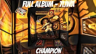7LIWA CHAMPIONS Full Album 