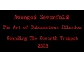 Download Lagu Avenged Sevenfold - The Art Of Subconcious Illusion [Lyrics]