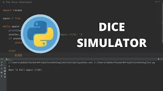 How To Make Dice Simulator Using Python Beginner Python Project