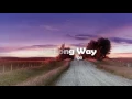 Brett Eldredge - The Long Way (Lyric Video)