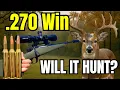 270 Winchester - Will It Hunt Bullet Drop Scope Dials Energy and MORE