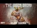 THE RISEN DREAD - Silent Disease Xaninhodiscos