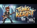 Download Lagu TUNG KERIPIT - Rhoma Irama | Cover Rock Metal Version