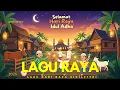 Download Lagu 30 Lagu Raya Terbaik | Selamat Hari Raya 2025 | Lagu Hari Raya Aidilfitri Suasana Hari Raya