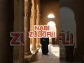 Download Lagu Nabi Zulkifli Alahissalam