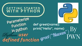Python Tutorial for Beginners Parameterized function how to pass parameter in function PART