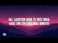 Abhijit Vaghani, Neeti Mohan - Kithe Reh Gaya (Lyrics)