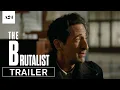 Download Lagu The Brutalist | Official Trailer HD | A24