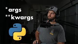 But what are Python ARGS KWARGS