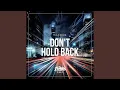 Download Lagu Don't Hold Back (Extended Mix)