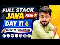 Full Stack Java Free Day 11 - Project on Fundamentals in Java aadiandjava 2 0