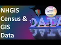 How to Get NHGIS Census GIS Data -