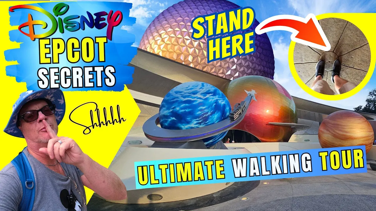 Hidden Secrets of Epcot - The Ultimate Disney World Tour