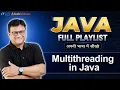 Multithreading in Java What is Multithreading