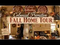 COLONIAL PRIMITIVE HOME TOUR - FILLED WITH AUTUMN CHARM