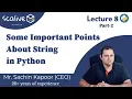 Lecture 8-2 Some Important Points About String in Python Part 2 - SCALive