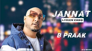 JANNAT SONG (LYRICS) B PRAAK, JAANI AMMY VIRK SUFNA OLD SONG