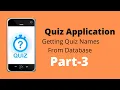 Quiz App With Room Database Part-3 Retrieving Quiz Name Android Studio Code The World