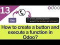 13 How to Add a Button in Odoo 18 Form View Execute Python Function Odoo Development Tutorial
