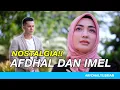 Download Lagu KOLABORASI PASANGAN TERHITS DIGENTABUANA I IMEL PUTRI CAHYATI DAN AFDHAL YUSMAN