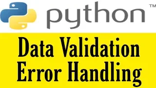 12 Data Validation And Error Handling Python Free Course
