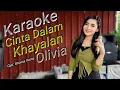 Download Lagu Cinta Dalam Khayalan Karaoke duet Olivia