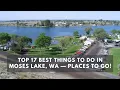 Top 17 Best Things to do in Moses Lake WA Places to Go