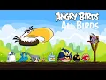 Download Lagu All Birds in Angry Birds (slingshot games) gameplay