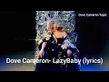 Download Lagu Dove Cameron- LazyBaby (lyrics)