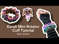 Kandi Mini Rotator Cuff Tutorial BEGINNER FRIENDLY Kewl Kandi