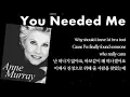 Download Lagu You Needed Me / Anne Murray (with Lyrics \u0026 가사 해석)