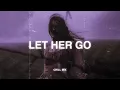 Download Lagu Let Her Go, Death Bed (𝙨𝙡𝙤𝙬𝙚𝙙 + 𝙧𝙚𝙫𝙚𝙧𝙗) ♫ Sad songs that make you cry ~ Slowed sad songs 2025 #4