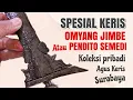 Download Lagu Spesial Keris Pusaka Omyang Jimbe PENDITO Semedi AGEMAN Agus Keris Surabaya #kerispusaka #4newsgoo 