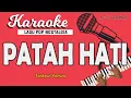 Karaoke PATAH HATIKU JADINYA - Tantowy Yahya // Music By Lanno Mbauth