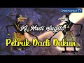 Download Lagu 🔴 Wayang Kulit Semalam Suntuk Lakon Petruk Dadi Dukun~Ki Hadi Sugito