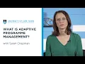 What is Adaptive Programme Management
