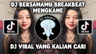 dj bersamamu x jadi yang ku inginkan breakbeat mengkane viral tiktok terbaru 2023 