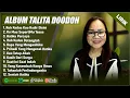 Download Lagu ROH KUDUS KAU HADIR DISINI - TALITA DOODOH FULL ALBUM (LIRIK) || LAGU ROHANI KRISTEN TERBARU 2025