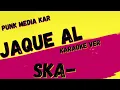 SKA-P ✴ JAQUE AL REY ✴ KARAOKE INSTRUMENTAL ✴ PMK